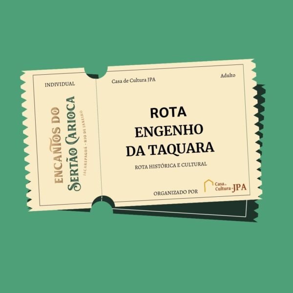 Ingressos Rota Engenho da Taquara