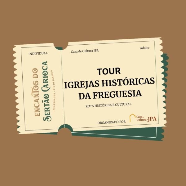 Ingressos Tour Igrejas Históricas da Freguesia